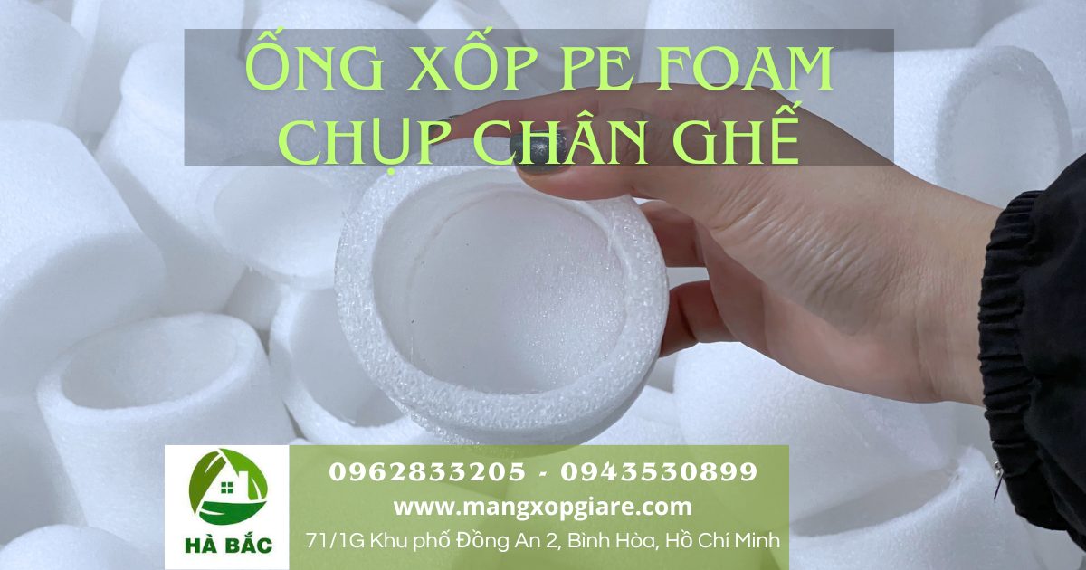 Ống xốp tròn chụp chân ghế