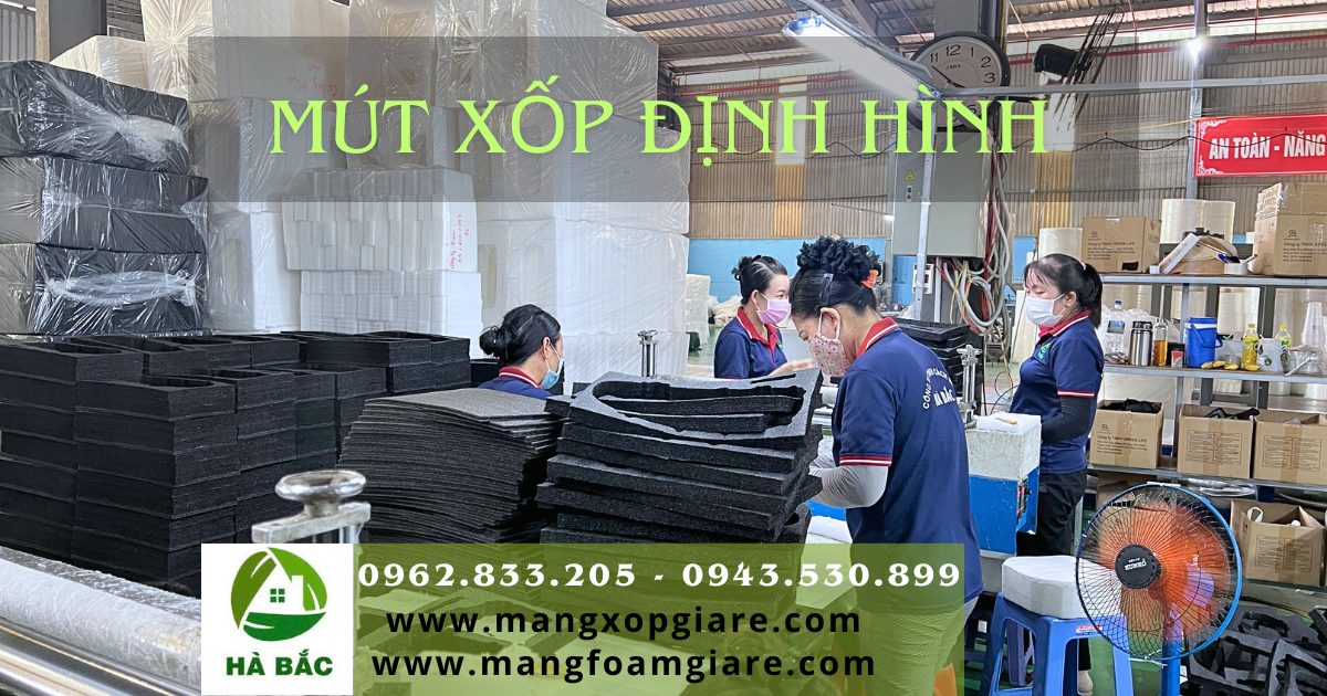 sản xuất mút xốp định hình sản xuất mút xốp định hình
