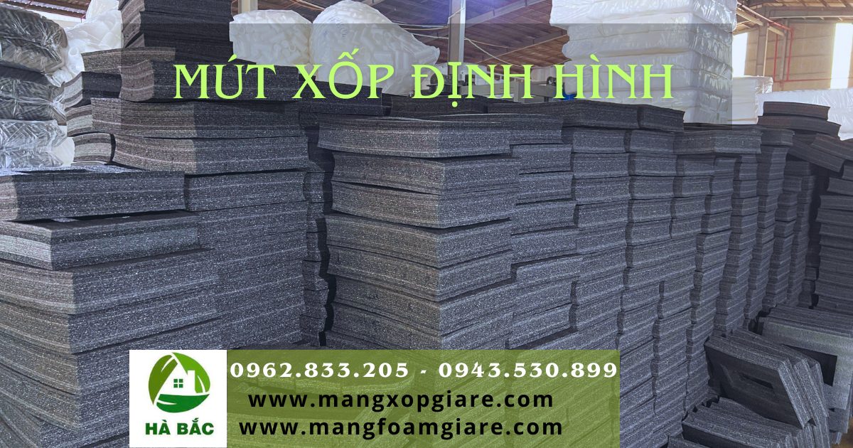 sản xuất mút xốp định hình sản xuất mút xốp định hình