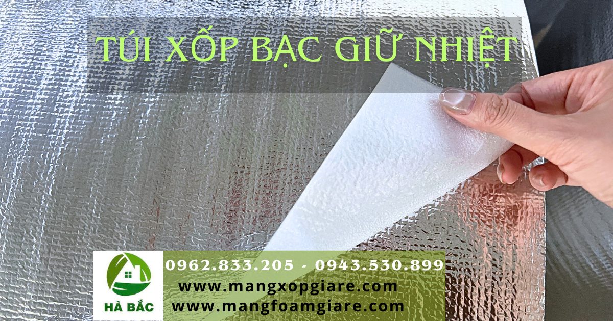 Túi xốp bạc giữ nhiệt