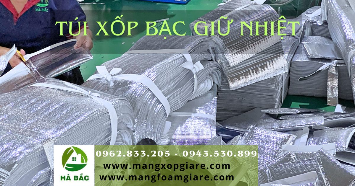 Túi xốp bạc giữ nhiệt