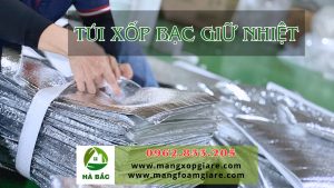 Túi xốp bạc giữ nhiệt giá rẻ