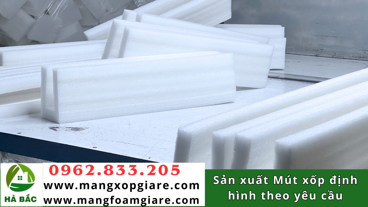 Xốp PE Foam Định Hình Xốp PE Foam Định Hình