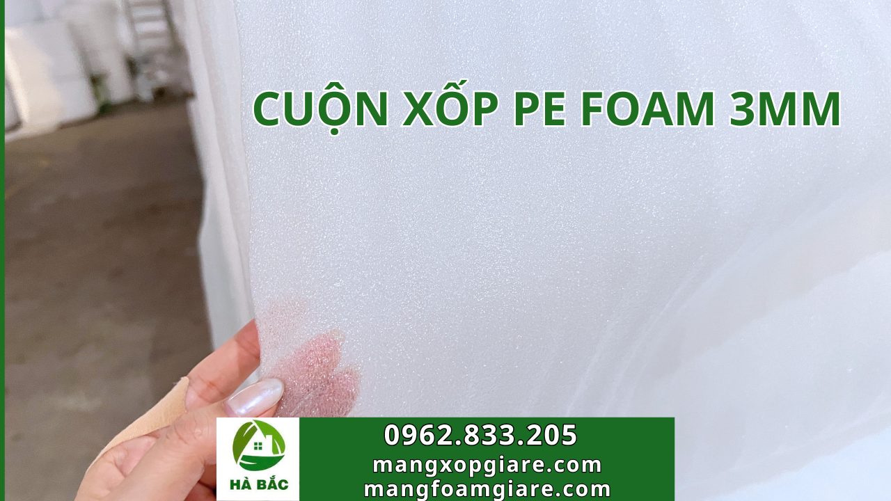 Cuộn Xốp Pe Foam 3mm