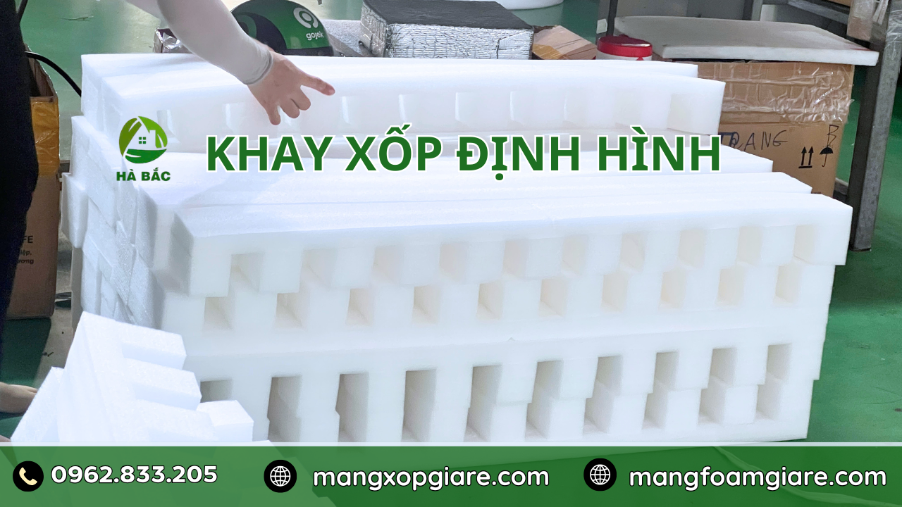 Khay Xốp Định Hình