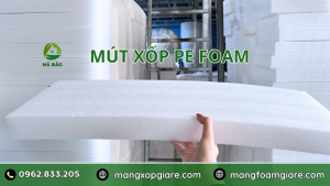 Mút xốp pe foam cắt tấm