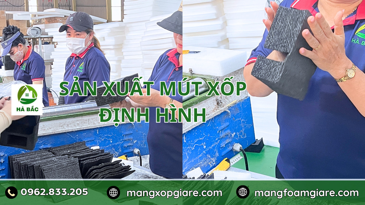 Sản Xuất Mút Xốp Định Hình