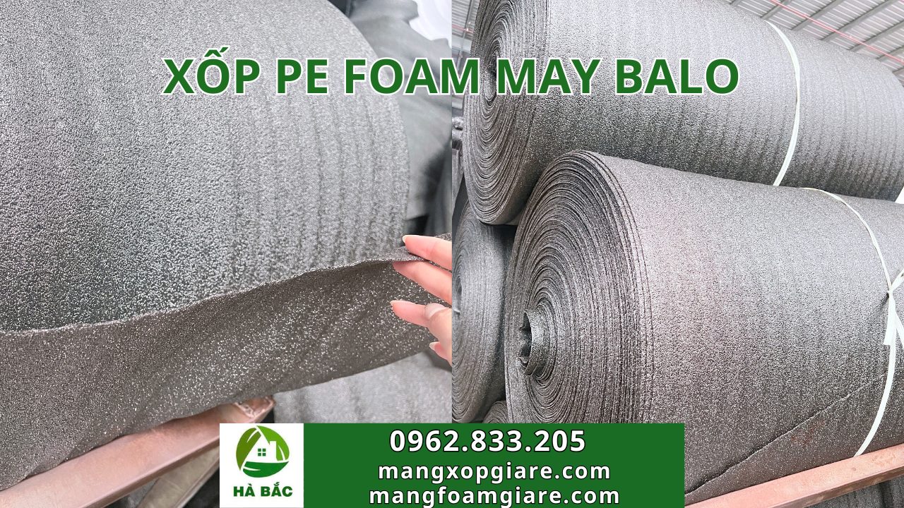 Mút Xốp May Balo Mút Xốp May Balo