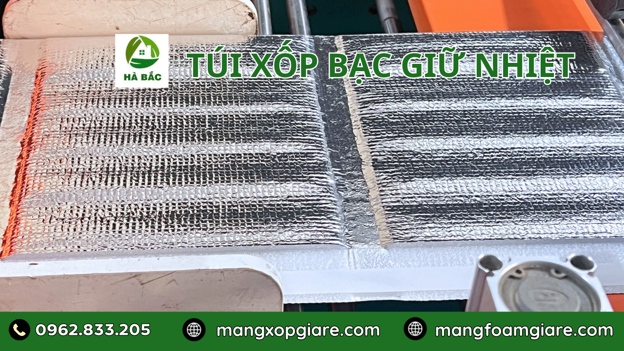 Túi Xốp Bạc Giữ Nhiệt