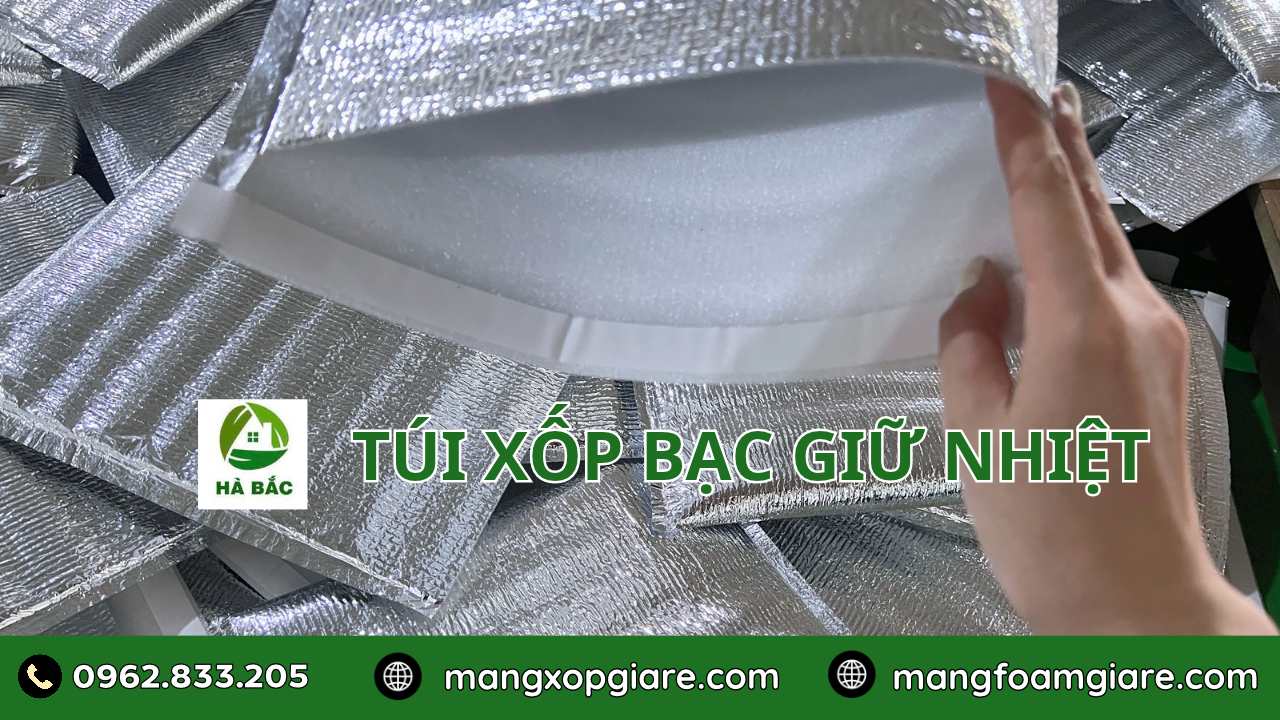 Túi Xốp Bạc Giữ Nhiệt